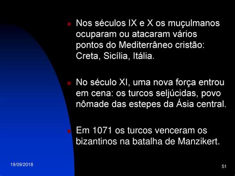 A Batalha de Manzikert; A Invasão Seljúcida na Anatólia e o Declínio do Império Bizantino